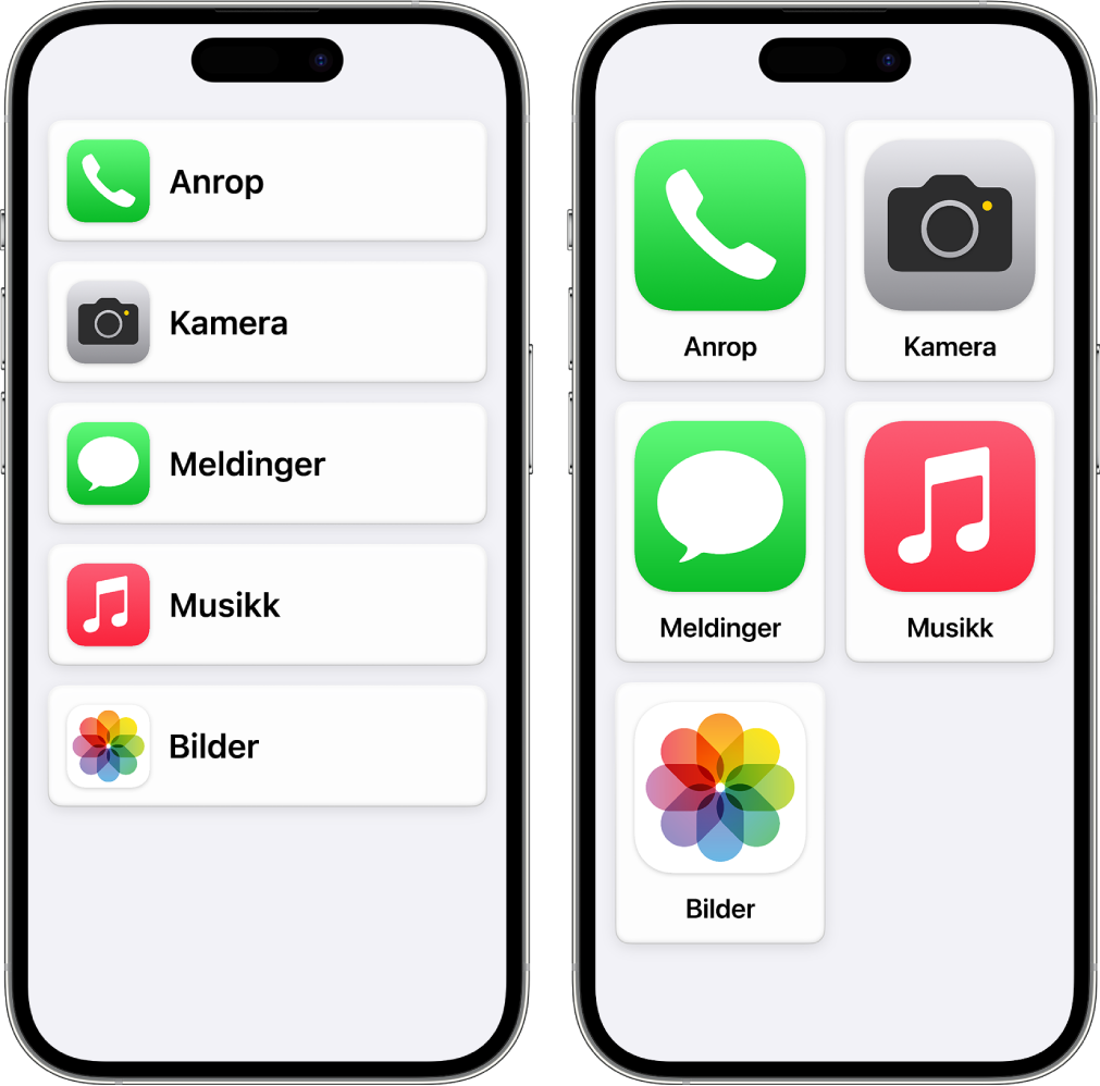 To iPhone-skjermer i Assistert tilgang. Den ene viser Hjem-skjermen med apper i en rad. Den andre viser større apper i et rutenett.